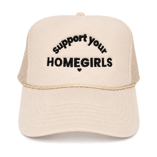 SUPPORT YOUR HOMEGIRLS
